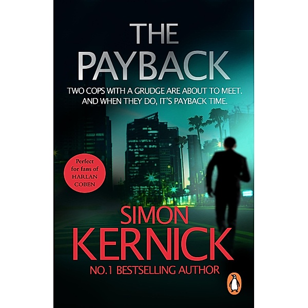The Payback / Dennis Milne Bd.3, Simon Kernick