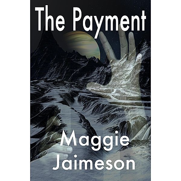 The Payment, Maggie Jaimeson, Maggie Lynch