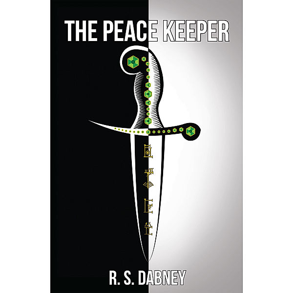 The Peace Keeper, R. S. Dabney