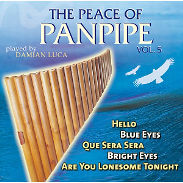 The Peace Of Panpipe Vol.5, Damian Luca