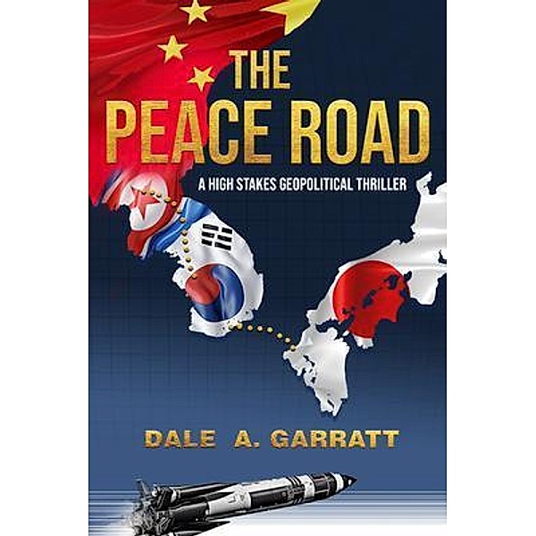 The Peace Road, Dale A Garratt