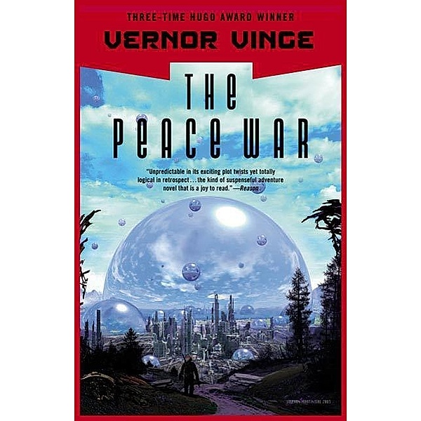 The Peace War / Peace War Bd.1, Vernor Vinge