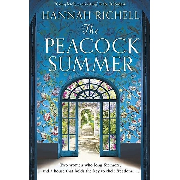 The Peacock Summer, Hannah Richell