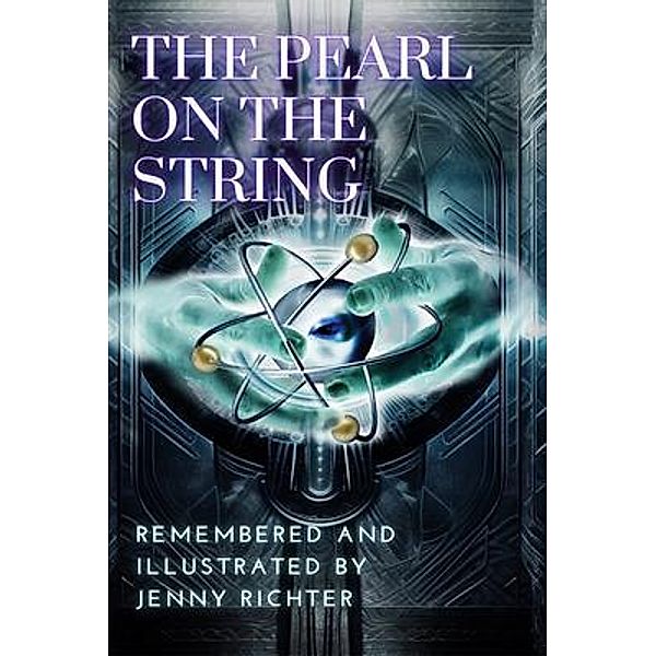 The Pearl on the String, Jenny Richter