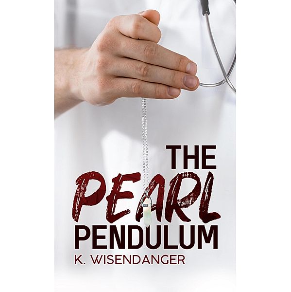 The Pearl Pendulum, K. Wisendanger