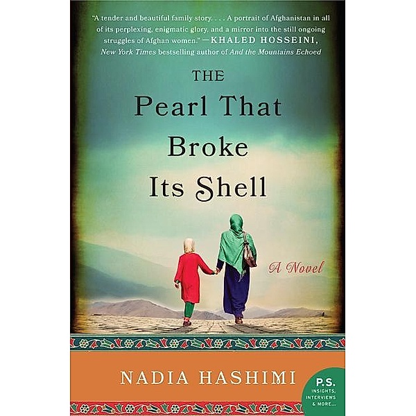 The Pearl That Broke Its Shell, Nadia Hashimi