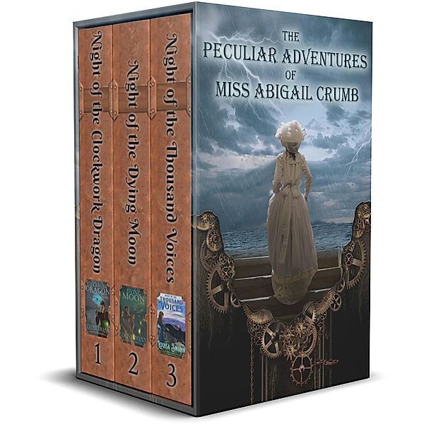 The Peculiar Adventures of Miss Abigail Crumb Trilogy / The Peculiar Adventures of Miss Abigail Crumb, Louisa Swann