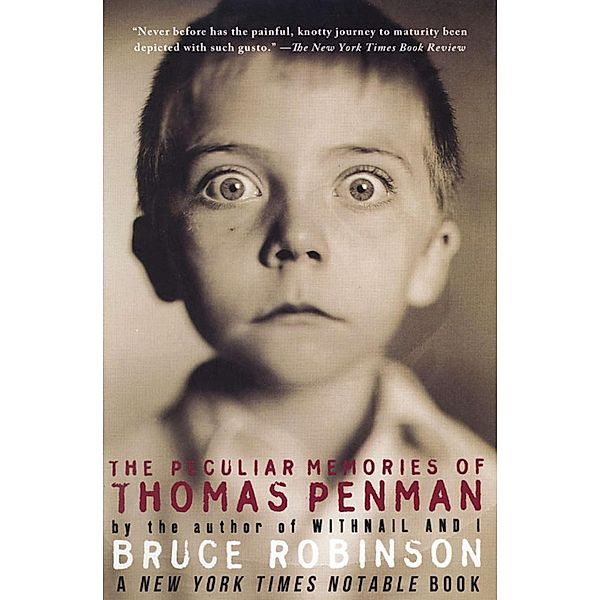 The Peculiar Memories of Thomas Penman, Bruce Robinson