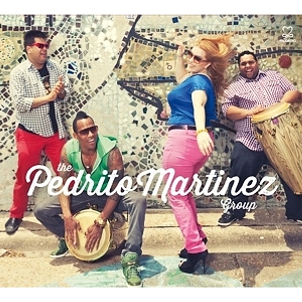 The Pedrito Martinez Group, Pedrito Martinez