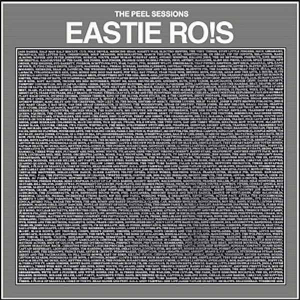 The Peel Sessions, Eastie Ro!S