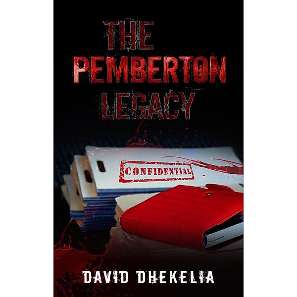 The Pemberton Legacy (1, #2) / 1, David Dhekelia