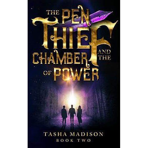 The Pen Thief and the Chamber of Power, Tasha Madison