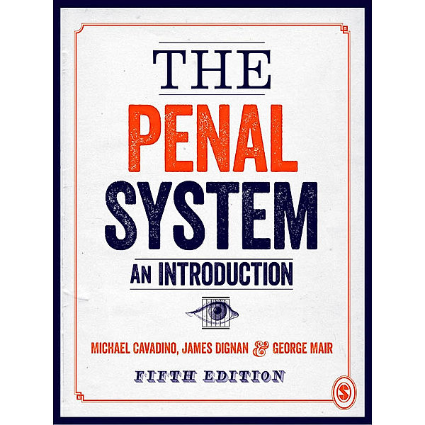 The Penal System, George Mair, James Dignan, Mick Cavadino