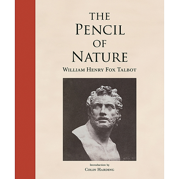 The Pencil of Nature, William H. F. Talbot