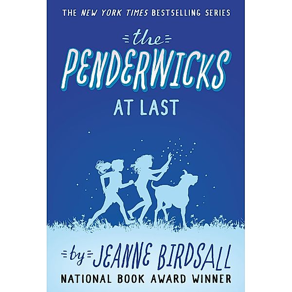 The Penderwicks at Last / The Penderwicks Bd.5, Jeanne Birdsall