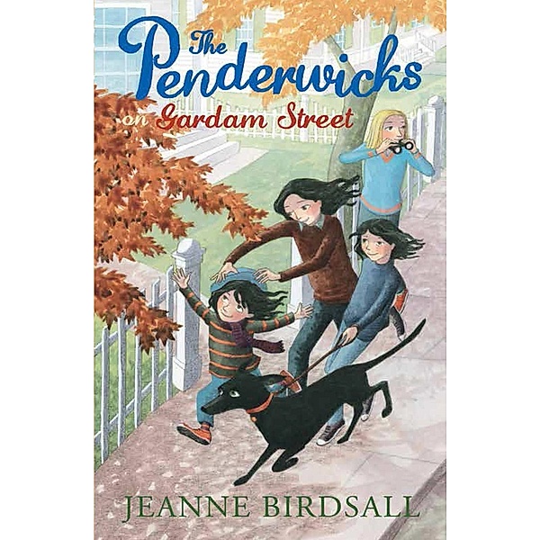 The Penderwicks on Gardam Street / The Penderwicks Bd.2, Jeanne Birdsall