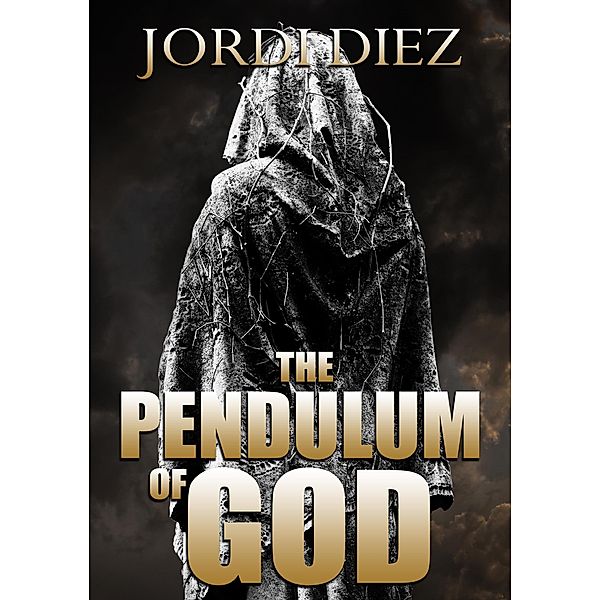 The Pendulum of God, Jordi Diez