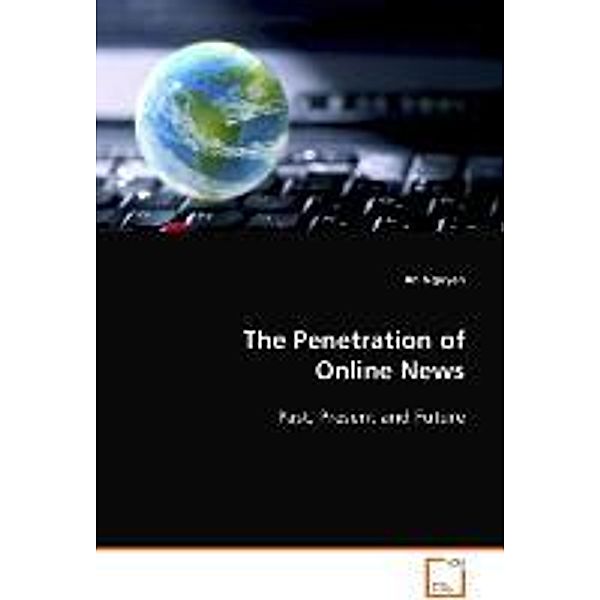 The Penetration of Online News, An Nguyen
