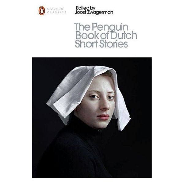 The Penguin Book of Dutch Short Stories, Joost Zwagerman