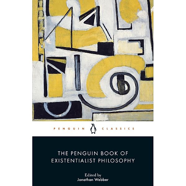 The Penguin Book of Existentialist Philosophy, Various