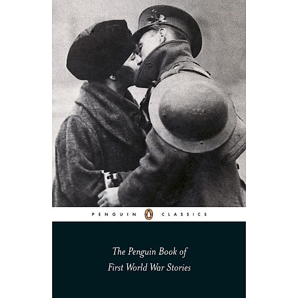 The Penguin Book of First World War Stories