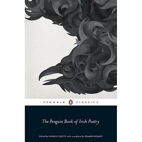 The Penguin Book of Irish Poetry, Patrick Crotty