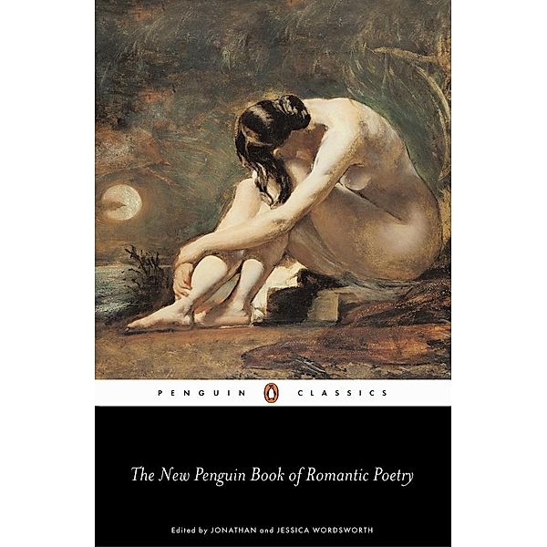 The Penguin Book of Romantic Poetry, Jonathan Wordsworth