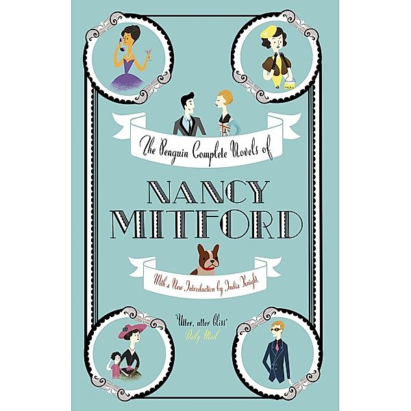 The Penguin Complete Novels of Nancy Mitford, Nancy Mitford