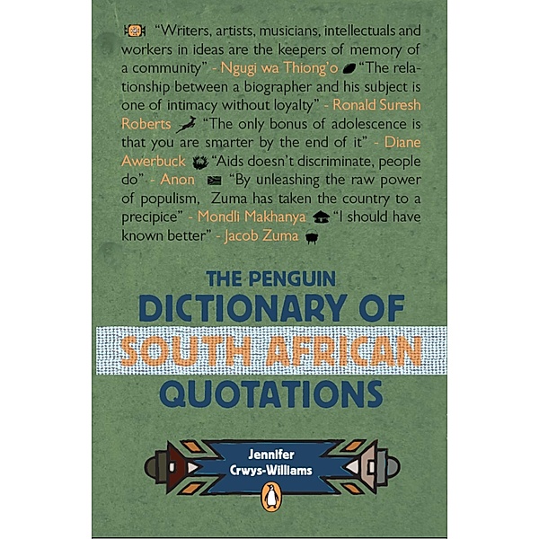 The Penguin Dictionary of South Africa Quotations, Jennifer Crwys-Williams