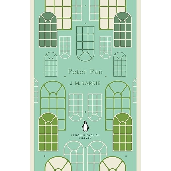 The Penguin English Library / Peter Pan, J. M. Barrie