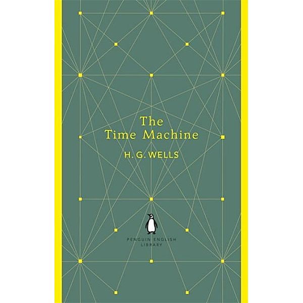 The Penguin English Library / The Time Machine, H. G. Wells