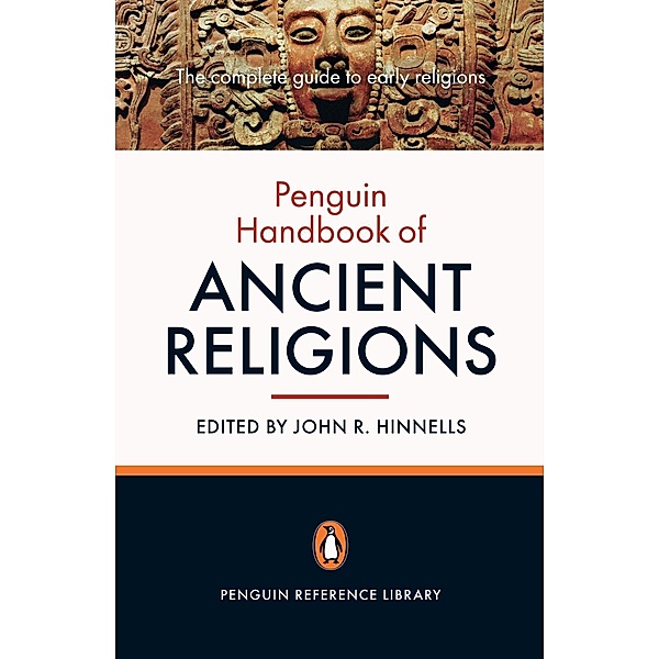 The Penguin Handbook of Ancient Religions, Various Contributors