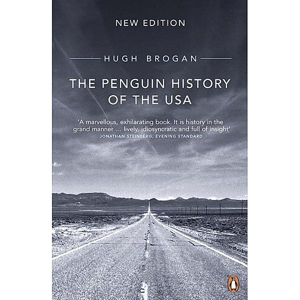 The Penguin History of the United States of America, Hugh Brogan