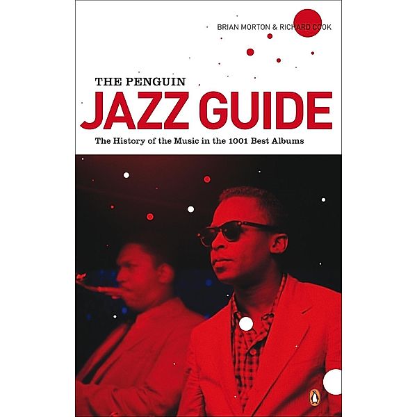 The Penguin Jazz Guide, Brian Morton, Richard Cook