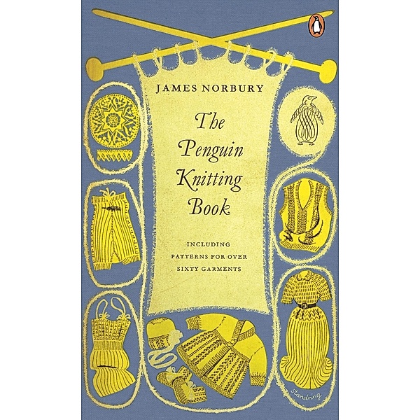 The Penguin Knitting Book, James Norbury