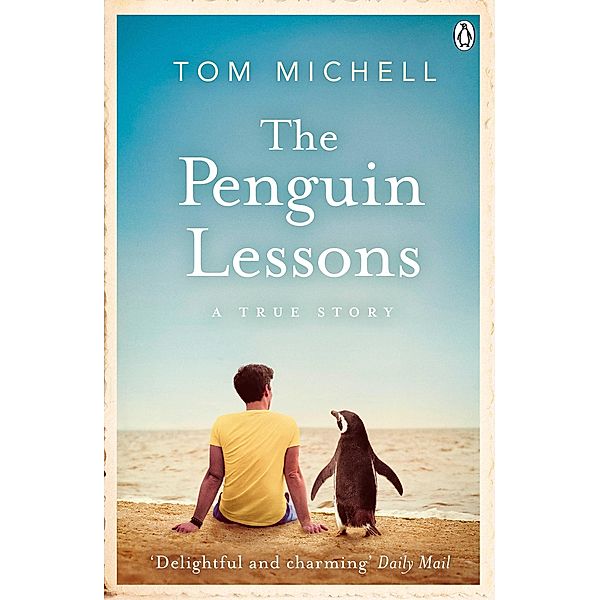 The Penguin Lessons, Tom Michell