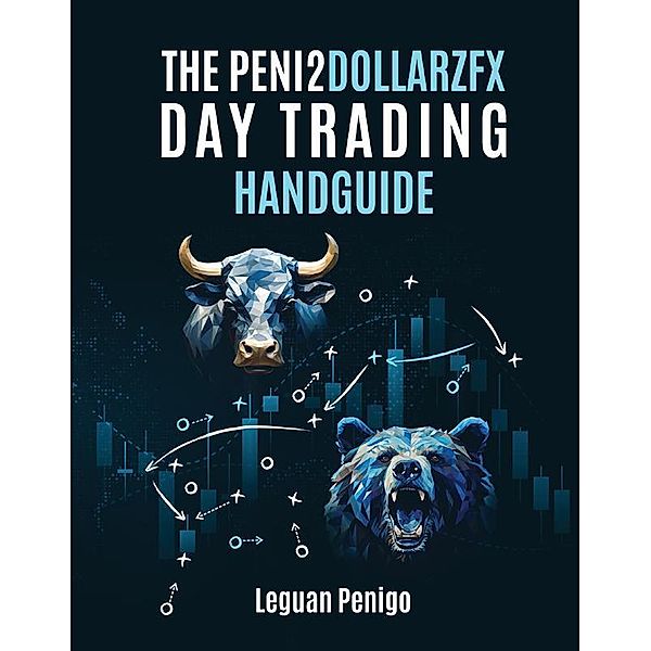 The Peni2Dollarzfx Day Trading Handguide, Leguan Penigo