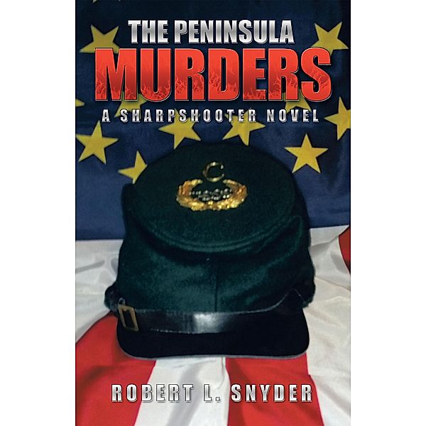 The Peninsula Murders, Robert L. Snyder