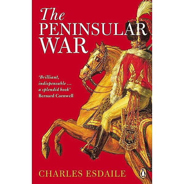 The Peninsular War, Charles Esdaile