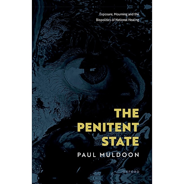 The Penitent State, Paul Muldoon