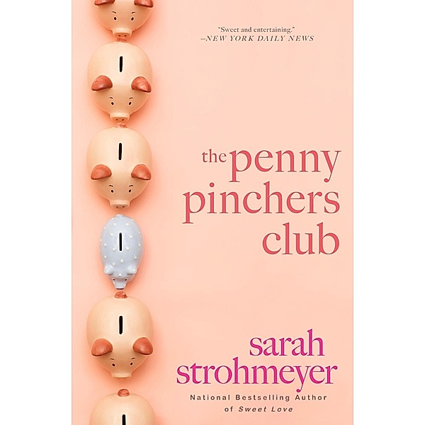 The Penny Pinchers Club, Sarah Strohmeyer
