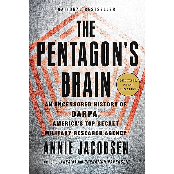 The Pentagon's Brain, Annie Jacobsen