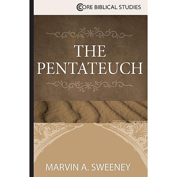 The Pentateuch, Marvin A. Sweeney