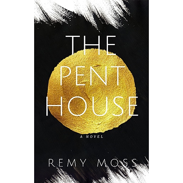 The Penthouse, Remy Moss