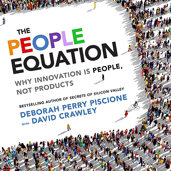The People Equation, Deborah Perry Piscione, David Crawley PhD