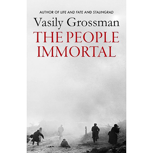 The People Immortal, Vasily Grossman