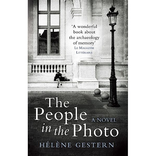 The People in the Photo / Gallic Books, Hélène Gestern