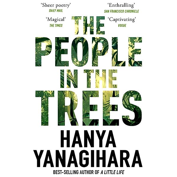 The People in the Trees, Hanya Yanagihara