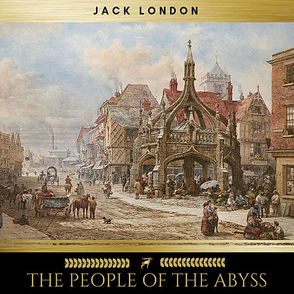 The People of the Abyss, Jack London