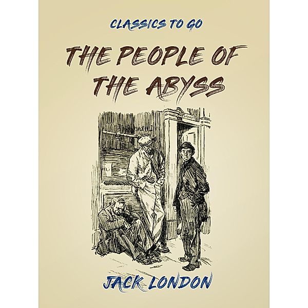 The People of the Abyss, Jack London